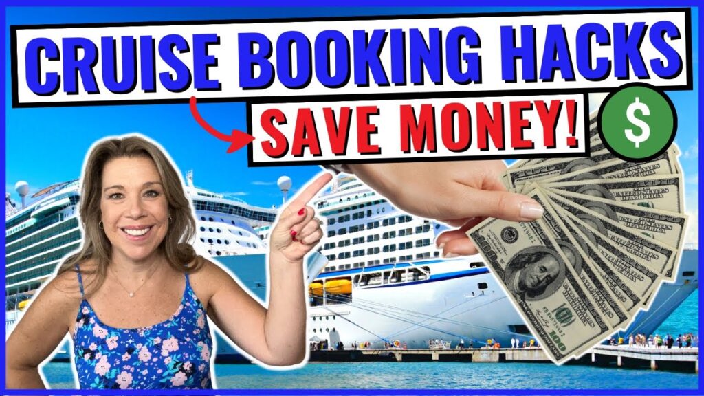 10 Cruise Booking Hacks to Save Money