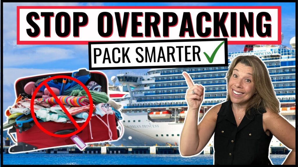 10 Cruise Packing Tips and Hacks for a Light and Stylish Vacation
