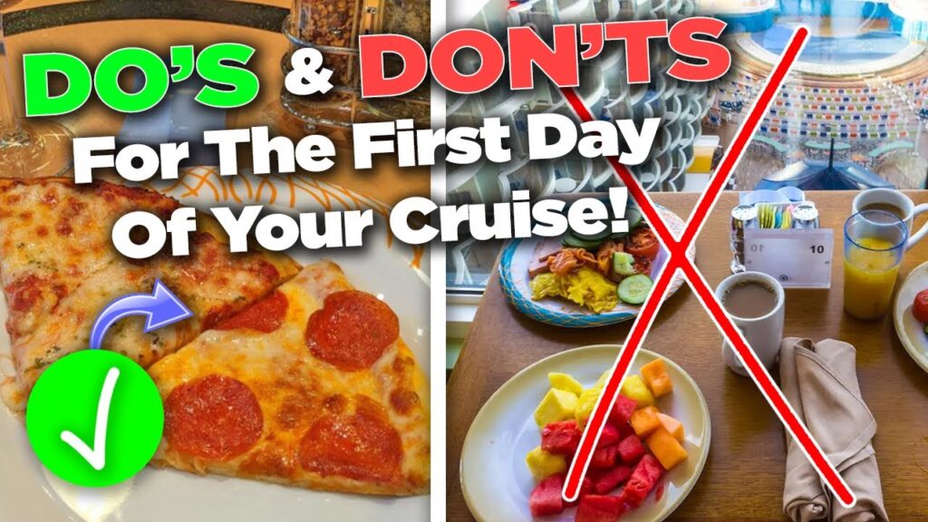 30 Dos and Donts for the First Day of a Royal Caribbean Cruise