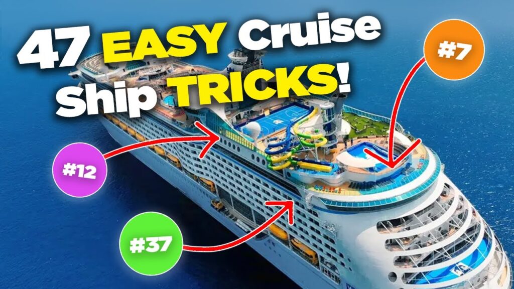 47 easy cruise tips to enhance your cruise experience