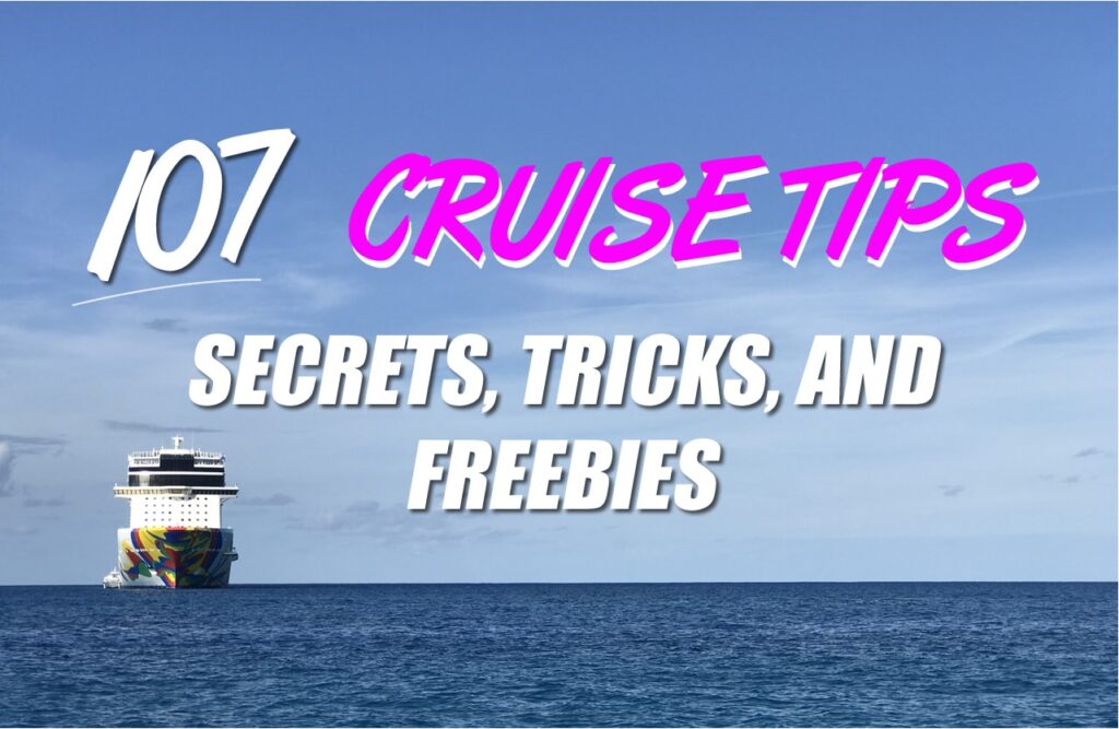 Entertainment Purposes Only: Cruising Tips and Tricks