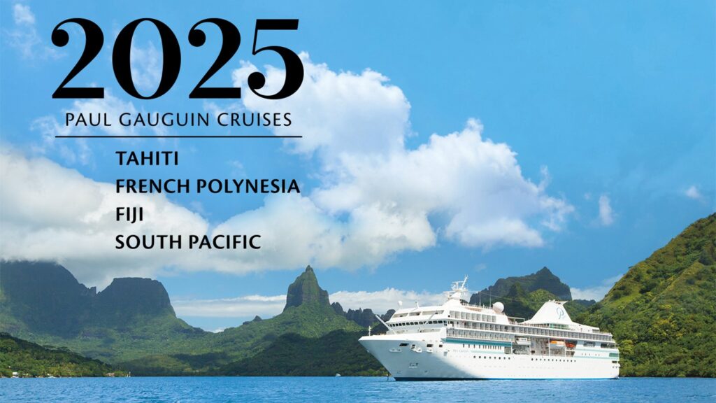Paul Gauguin Cruises Announces New Journeys for 2025
