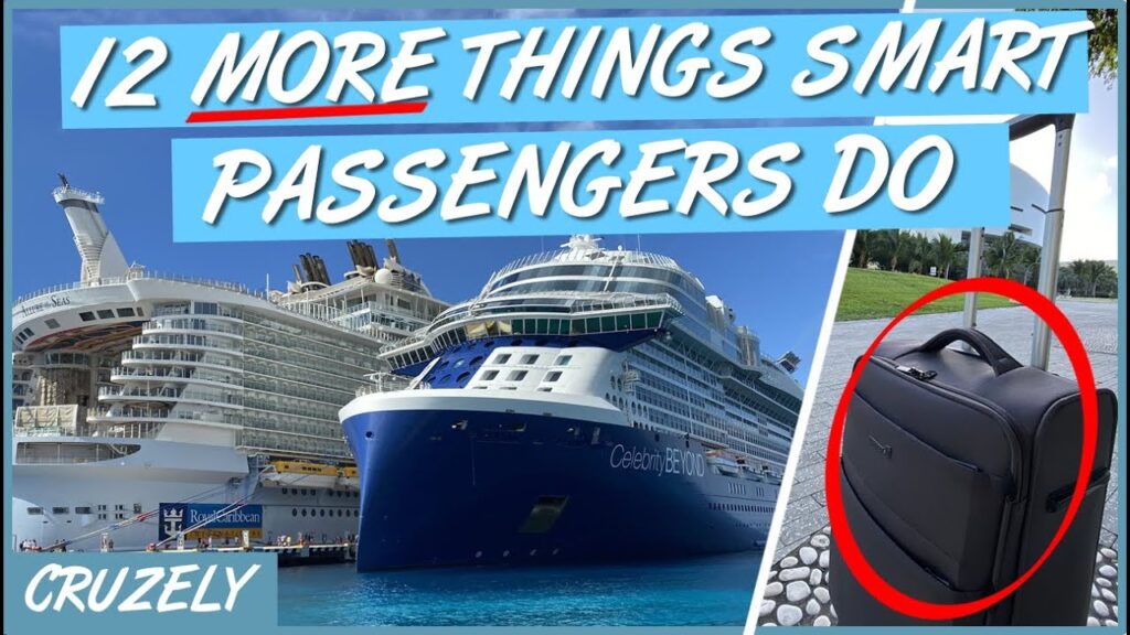 Smart Cruise Passengers: Tips and Habits Revealed